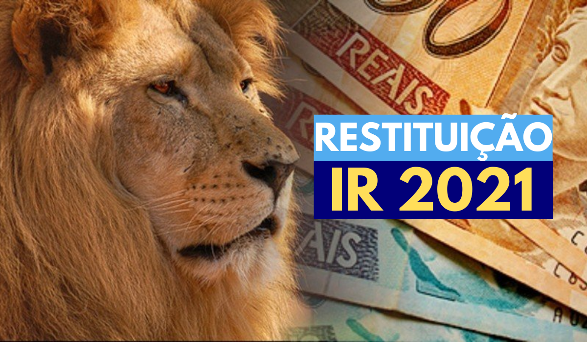 Restituição Imposto de Renda 2021 Restituição Imposto de Renda 2021