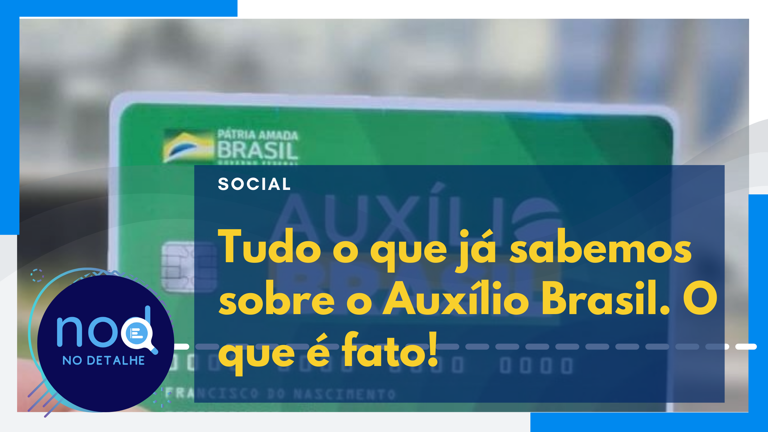 Auxílio Brasil: O que de fato já está confirmado sobre o programa até agora?