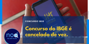 Concurso do IBGE é cancelado de vez