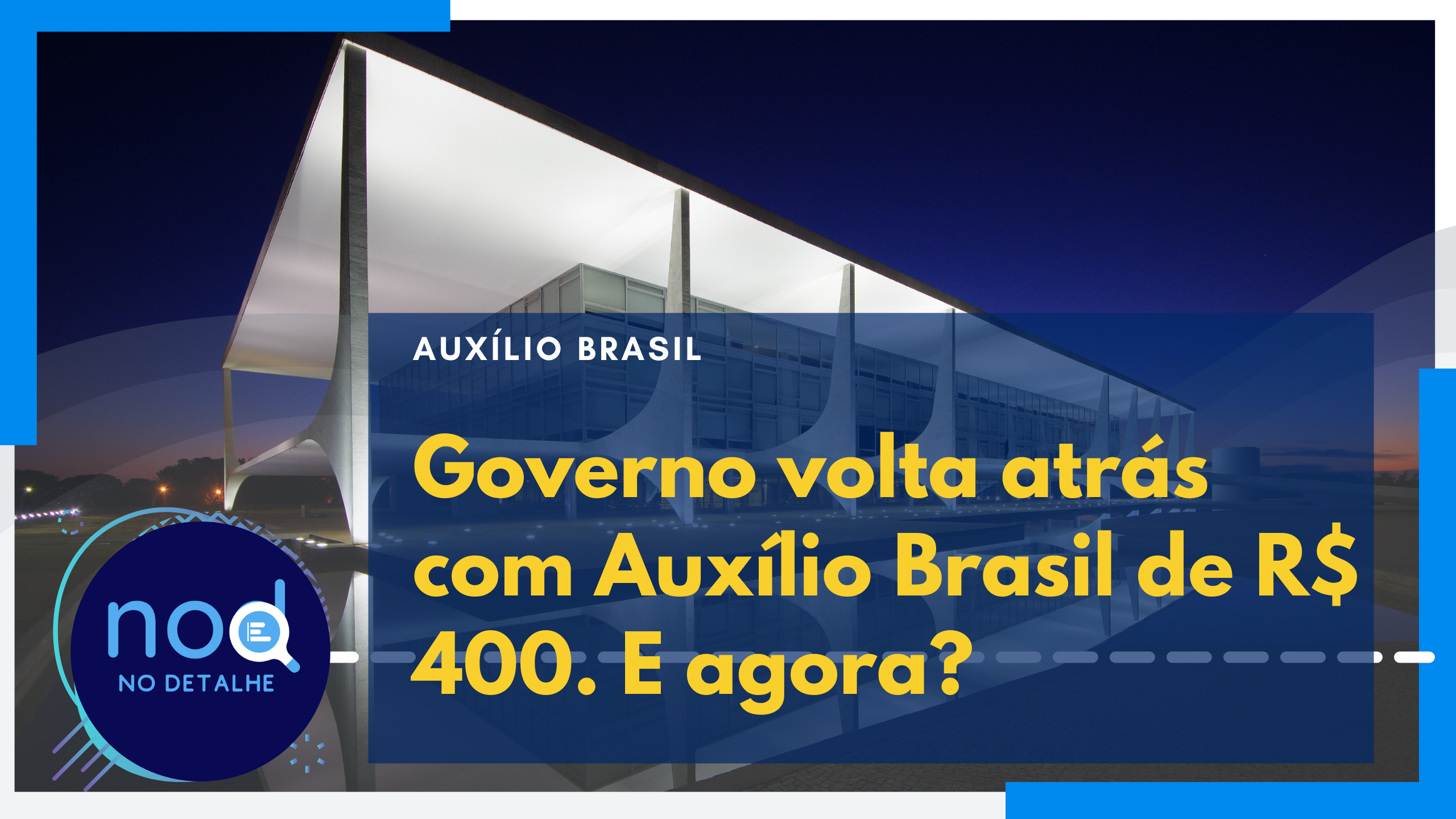 Governo adia anuncio do Auxílio Brasil de R$ 400. O que pode ser?