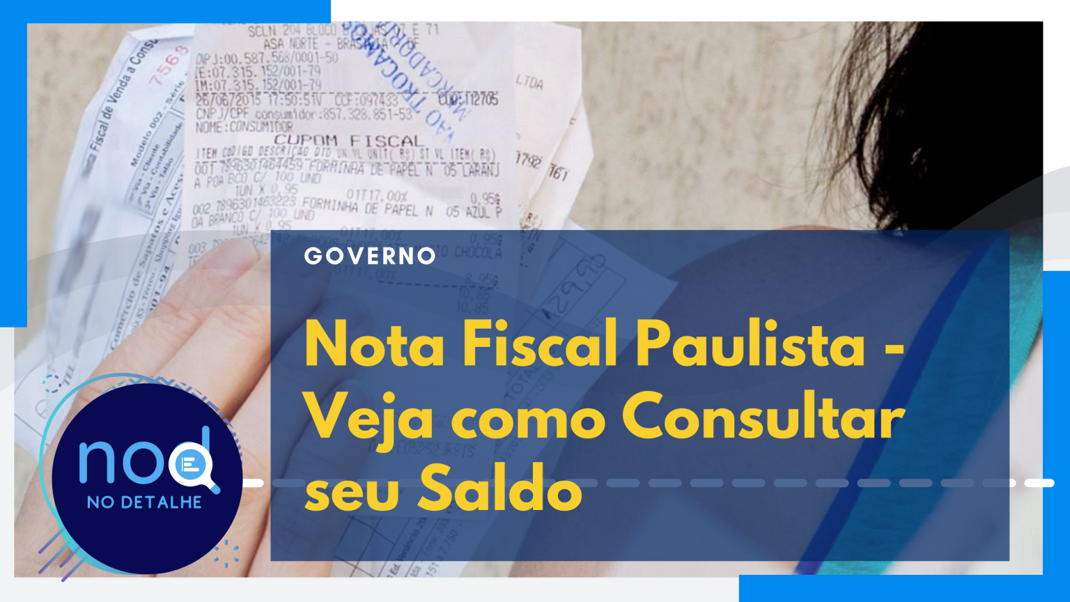Nota Fiscal Paulista Consulta Saldo Passo A Passo Completo 9703