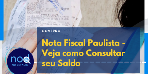 Nota Fiscal Paulista - Consulta Saldo Passo a Passo completo