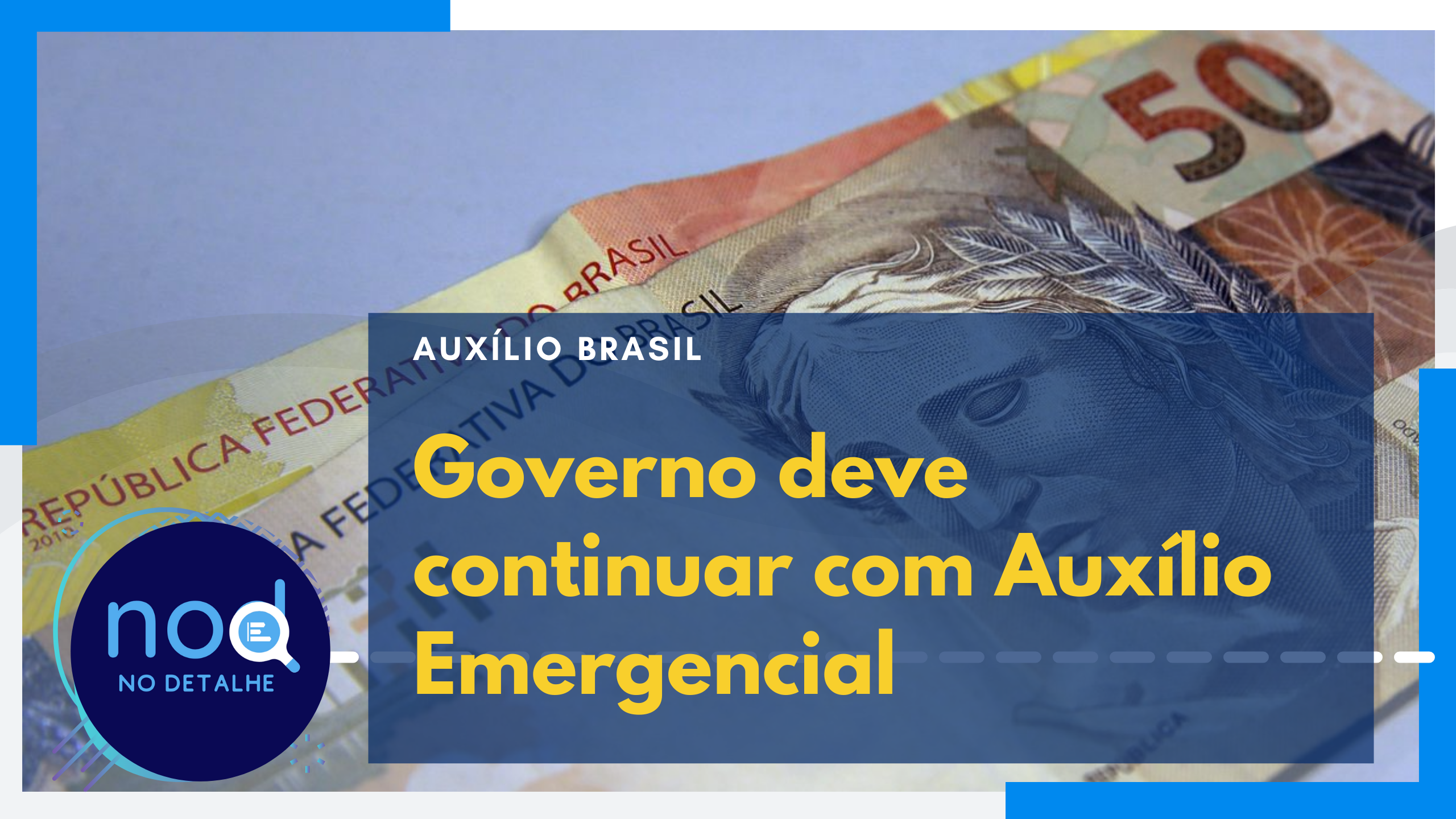 Auxílio Brasil trava e governo deve se ver obrigado a continuar com Auxílio Emergencial