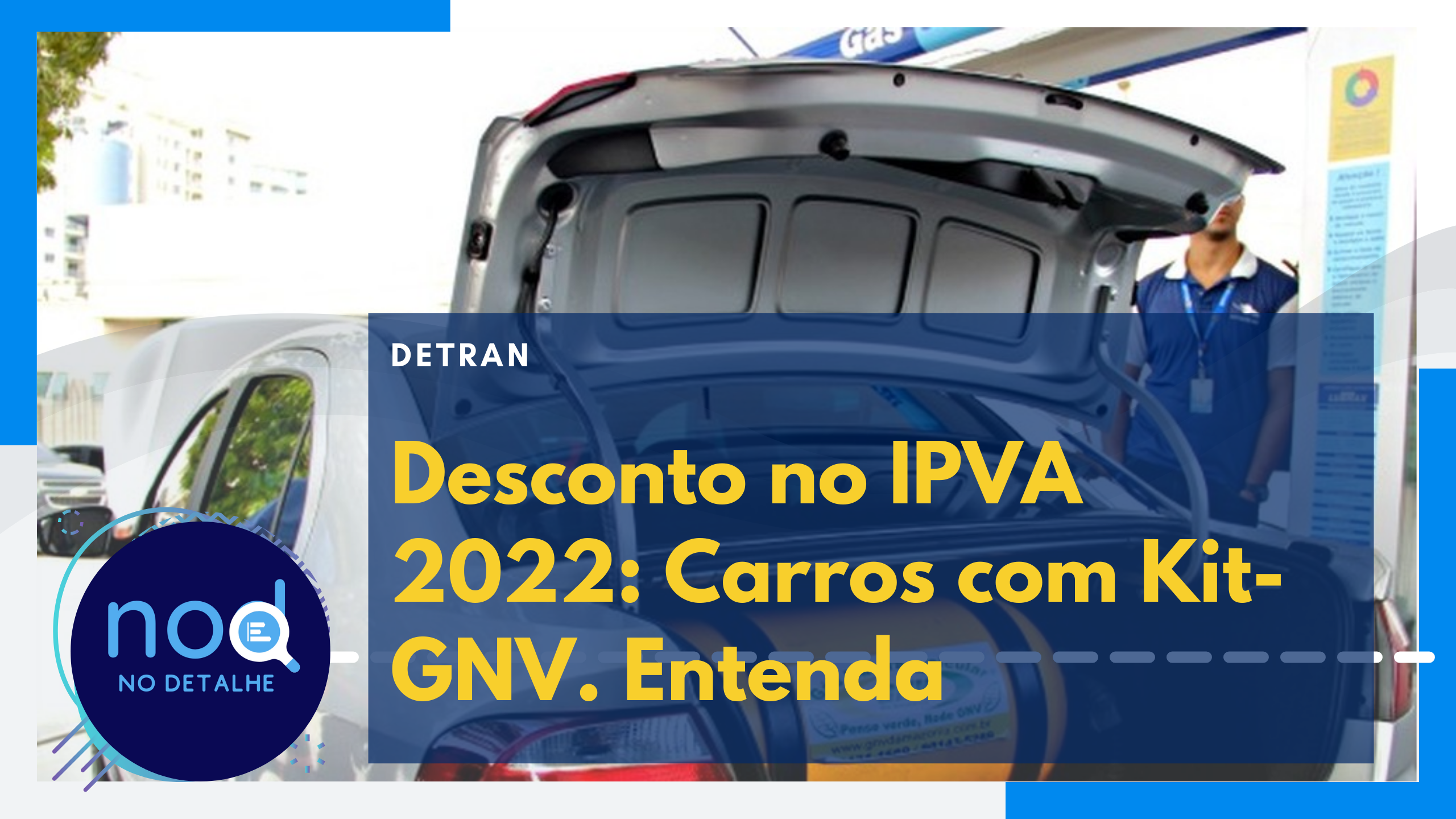 Desconto no IPVA 2022 Carros com Kit-GNV. Entenda