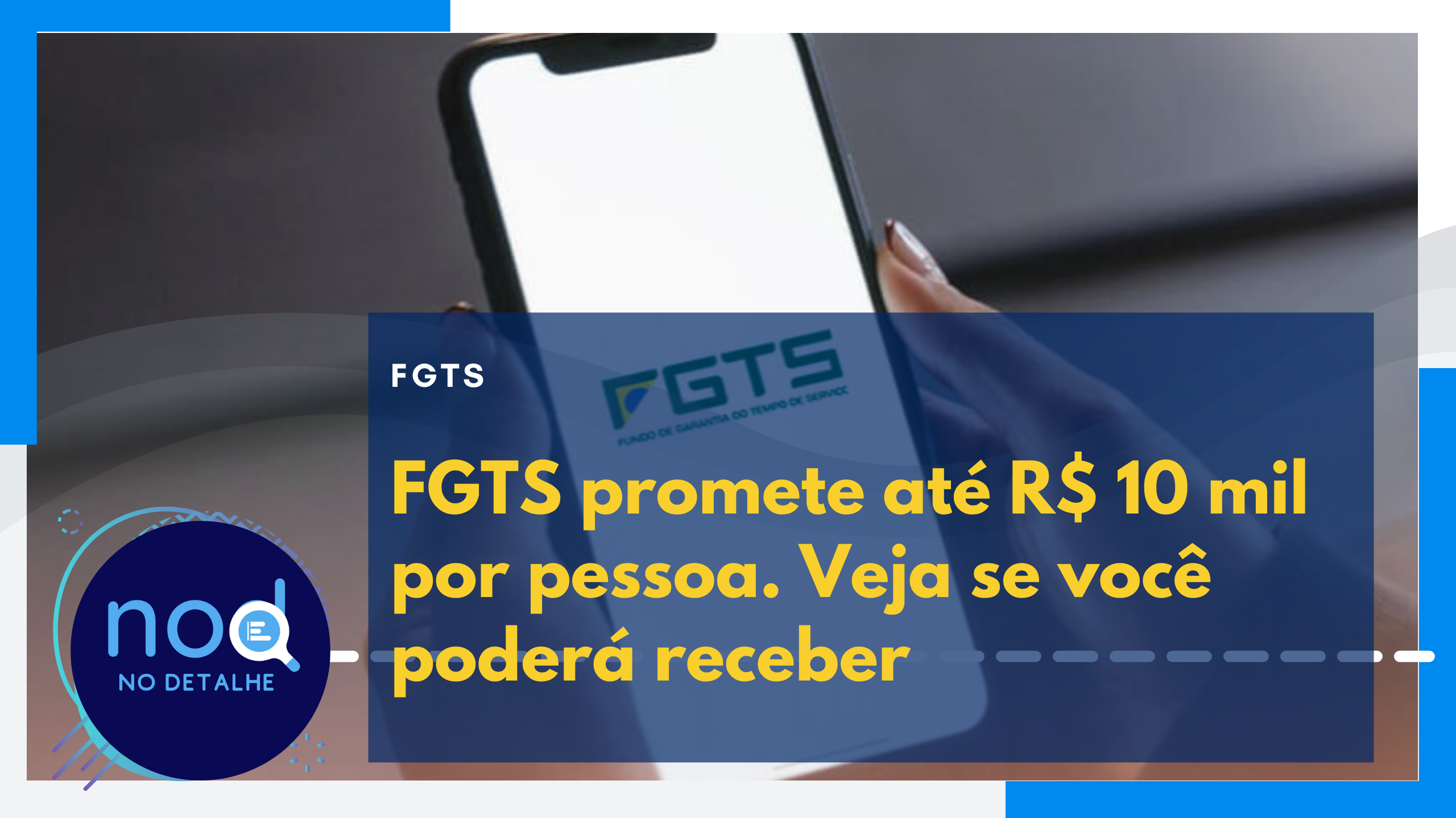 Novo pagamento do FGTS promete até R$ 10 mil por pessoa. Veja se você poderá receber