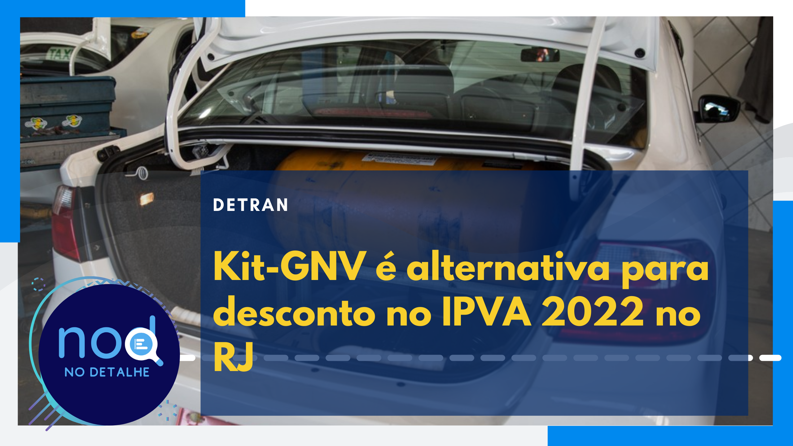 Kit-GNV é alternativa para desconto no IPVA 2022 no RJ
