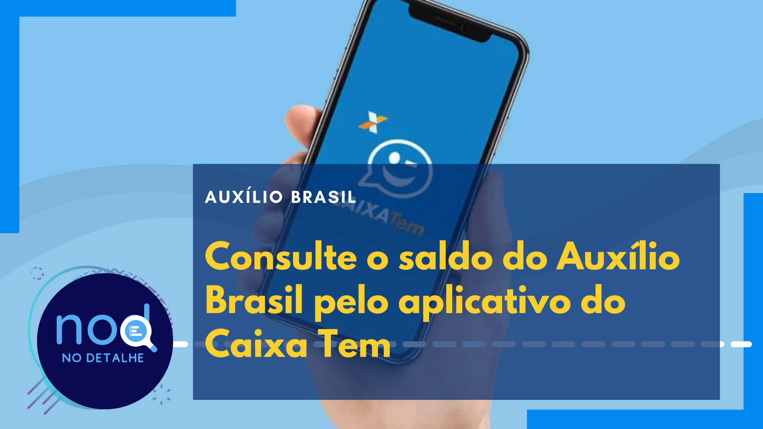 Como consultar saldo do Auxílio Brasil pelo Caixa Tem
