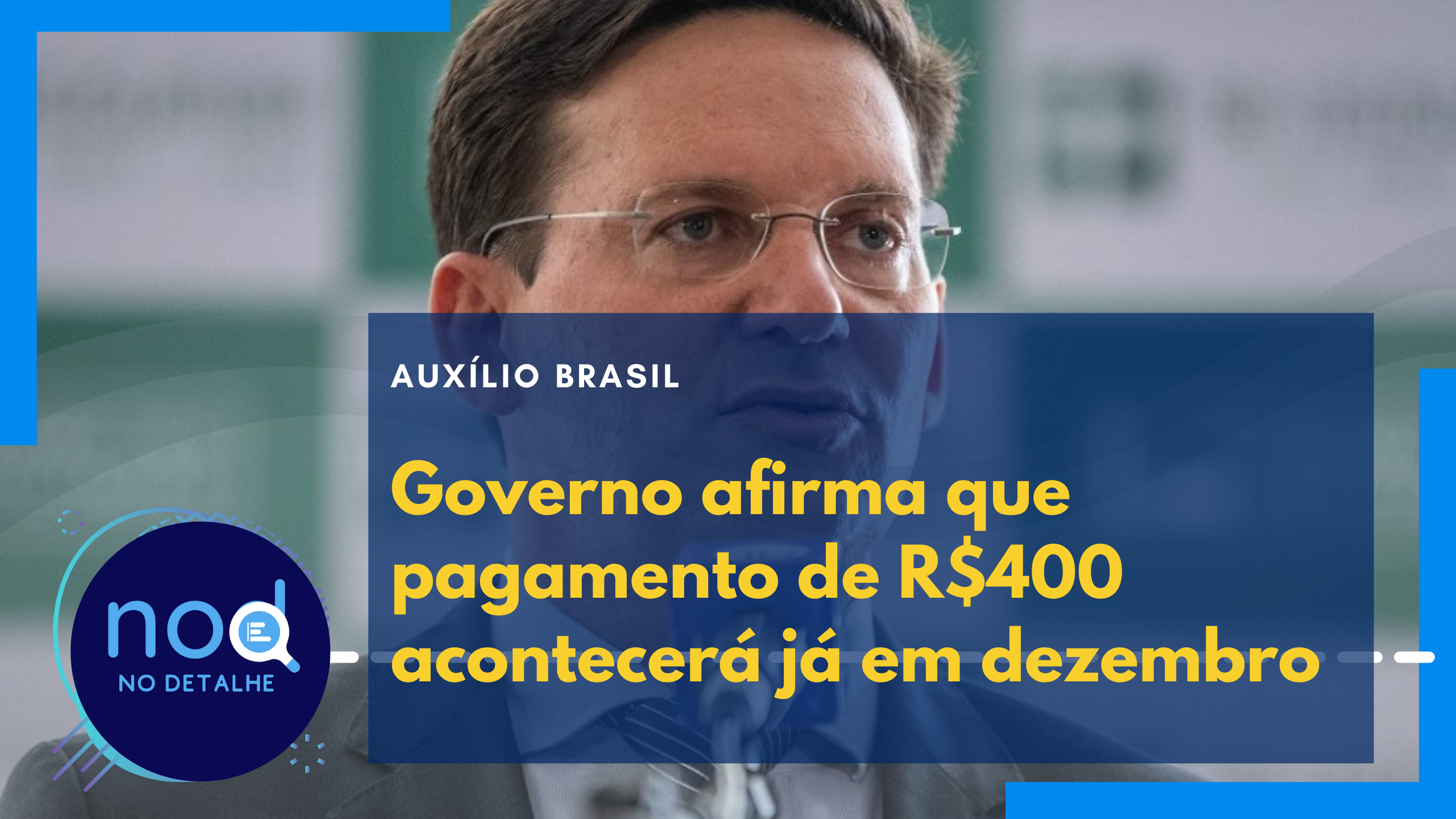 Auxílio Brasil de R$400 está garantido, segundo ministro da Cidadania João Roma