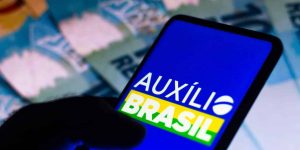5 coisas que você precisa saber sobre o Auxílio Brasil de R$ 600