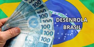 Desenrola Brasil 4 requisitos que você precisa atender para quitar suas dívidas