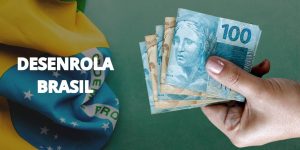 Desenrola Brasil quem tem direito ao programa de renegociação de dívidas