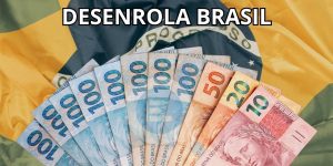 O que falta para o Desenrola Brasil ser aprovado? Descubra se ele sai ainda esse mês